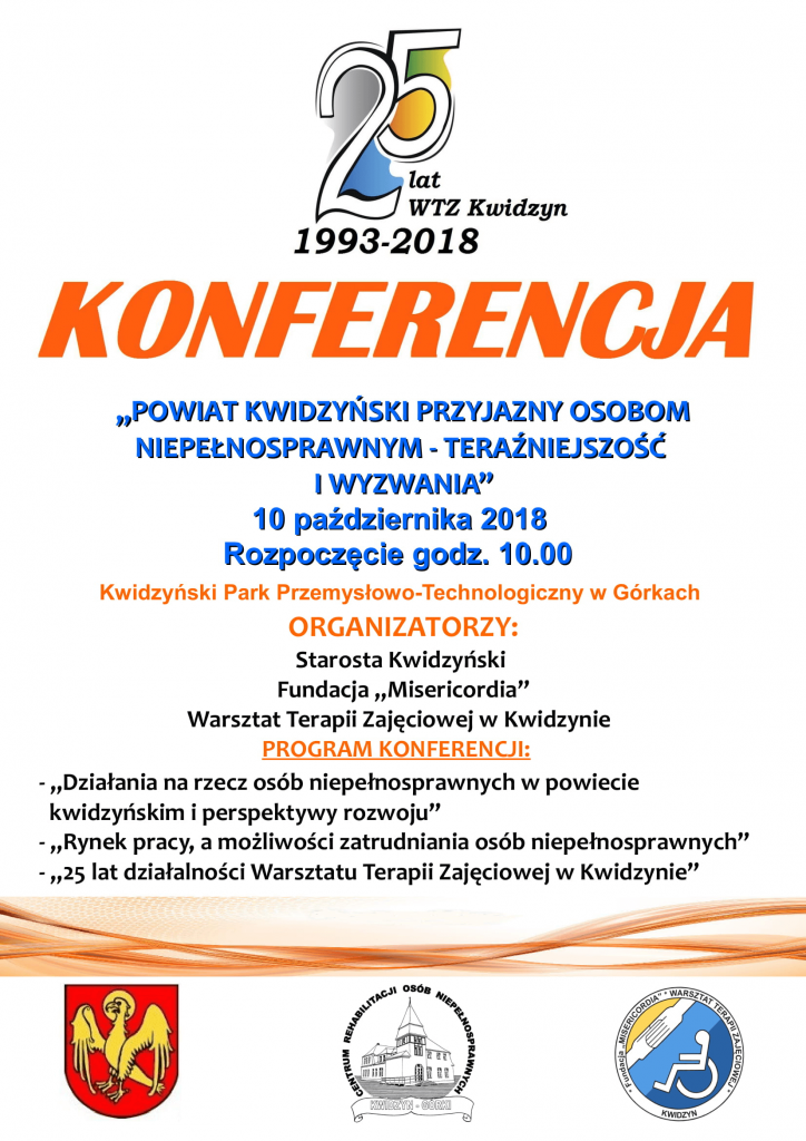 Plakat reklamujący konferencję z okazji 25-lecia działalności Warsztatu Terapii Zajęciowej